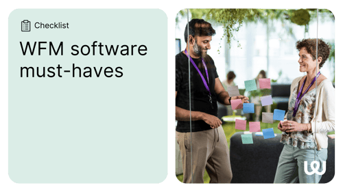 WFM software must-haves